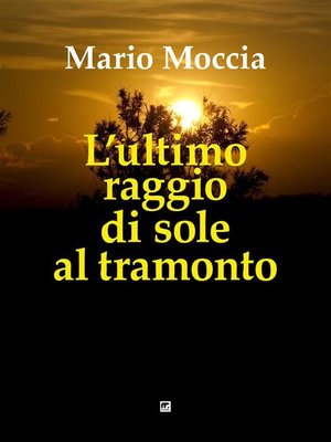 cover image of L'ultimo raggio di sole al tramonto
